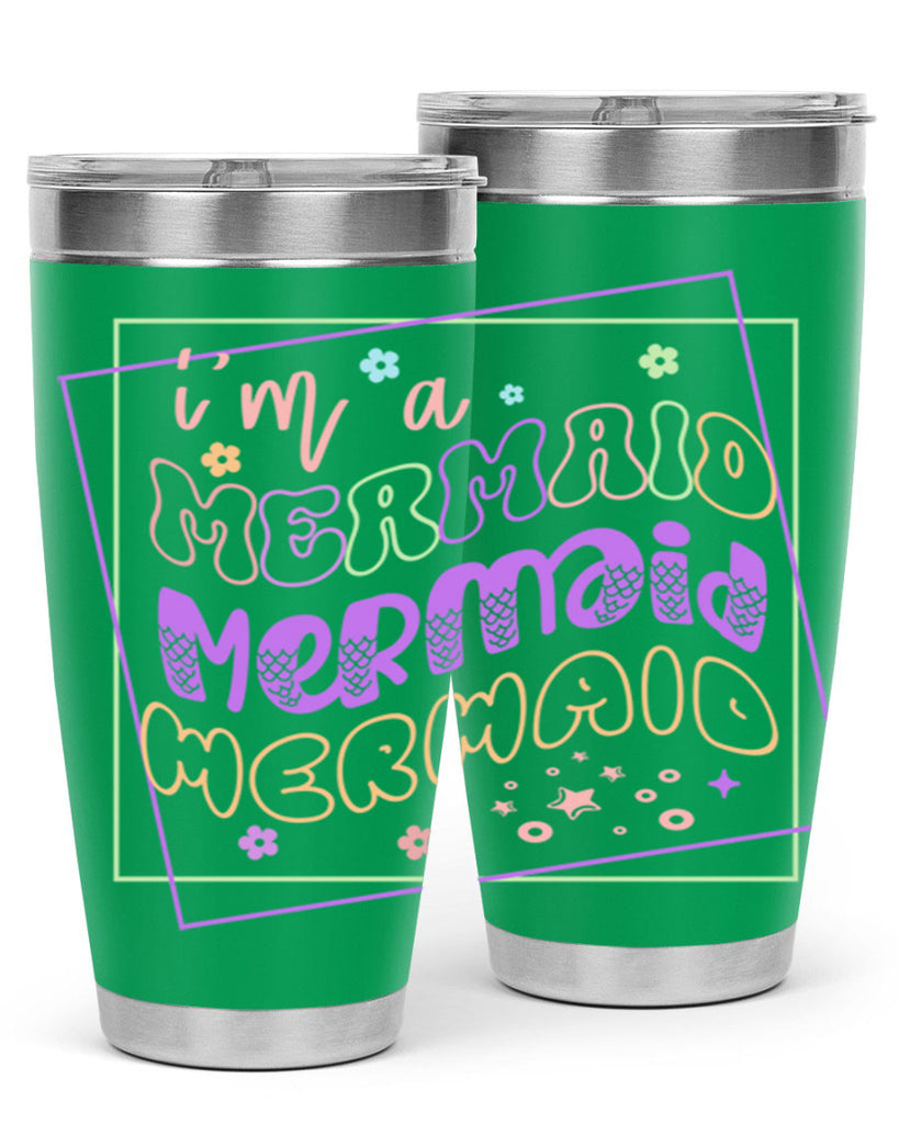 Im A Mermaid 256#- mermaid- Tumbler