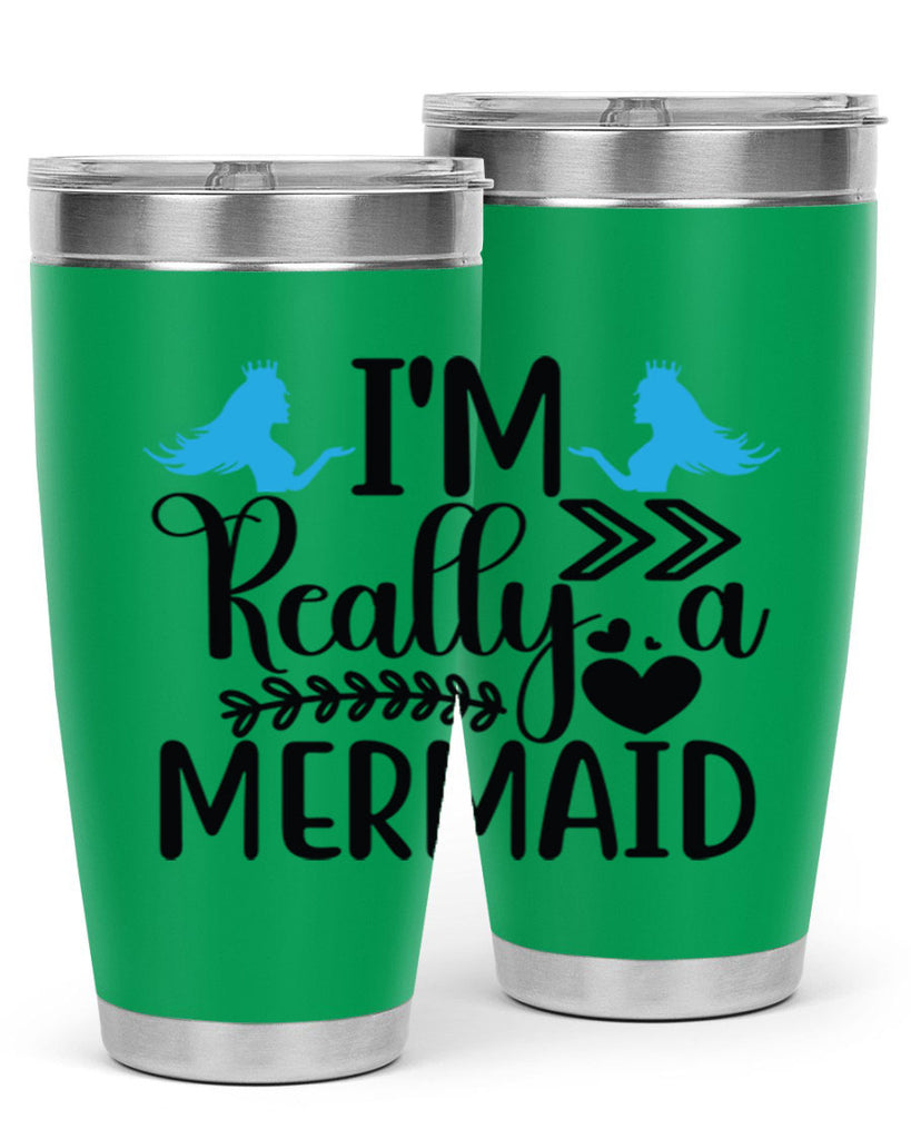 Im Really a Mermaid 262#- mermaid- Tumbler