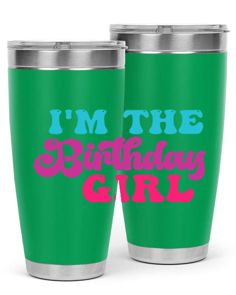 Im The Birthday Girl 225#- mermaid- Tumbler