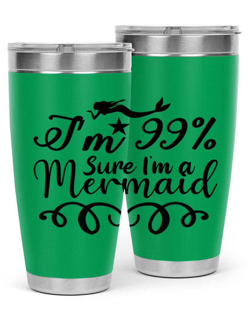 Im sure im a 249#- mermaid- Tumbler