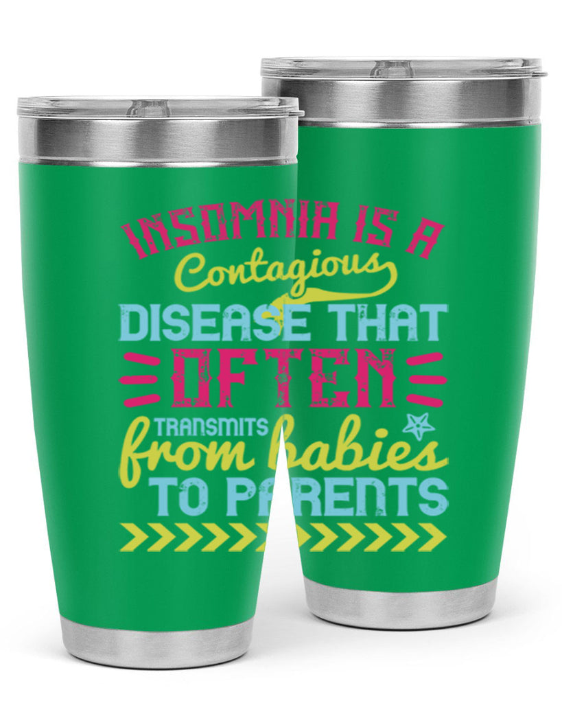 Insomnia is a contagious disease that often transmits from babies to parents Style 115#- baby- tumbler