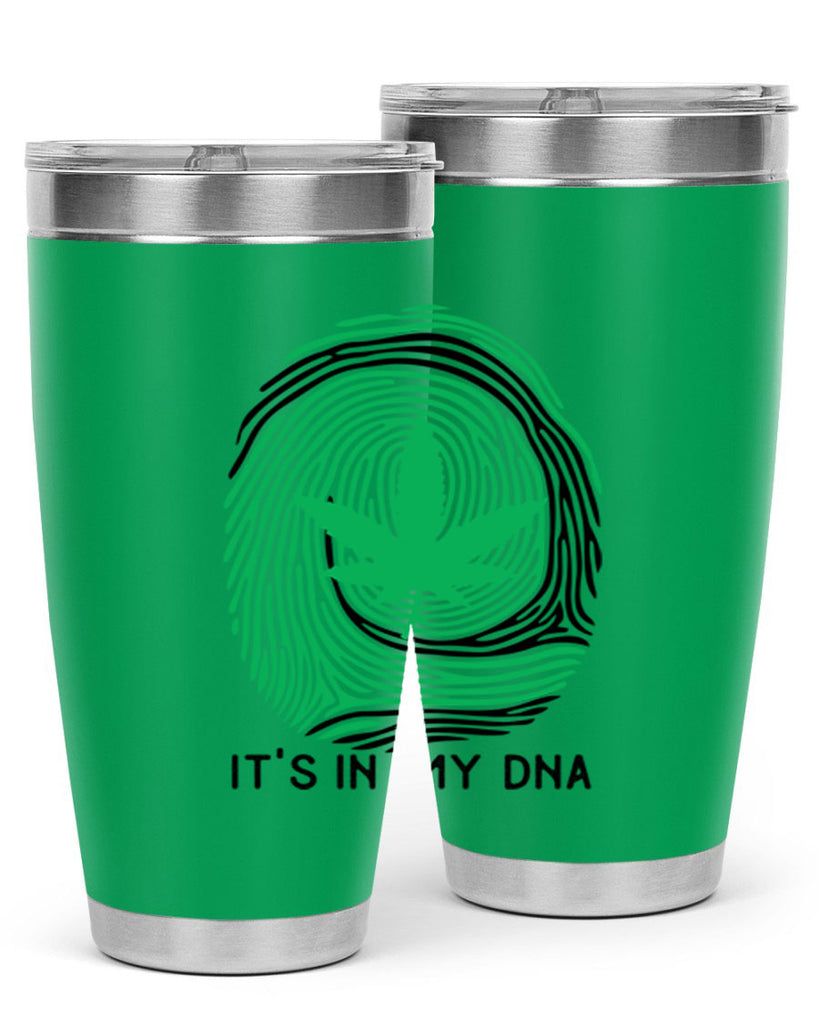 Its in my DNA 157#- marijuana- Tumbler