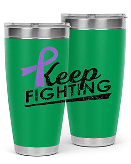 Keep Fighting Alzheimers Epilepsy Warrior Awareness Ribbon 190#- alzheimers- Tumbler