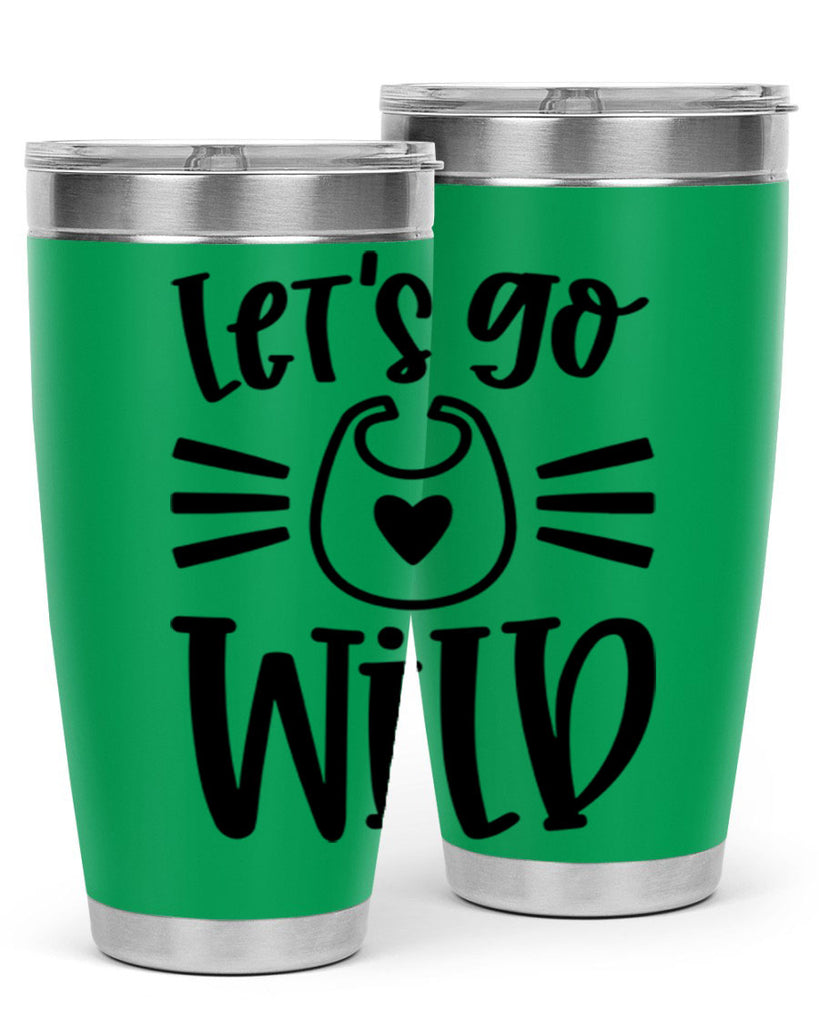 Lets Go Wild Style 73#- baby- tumbler