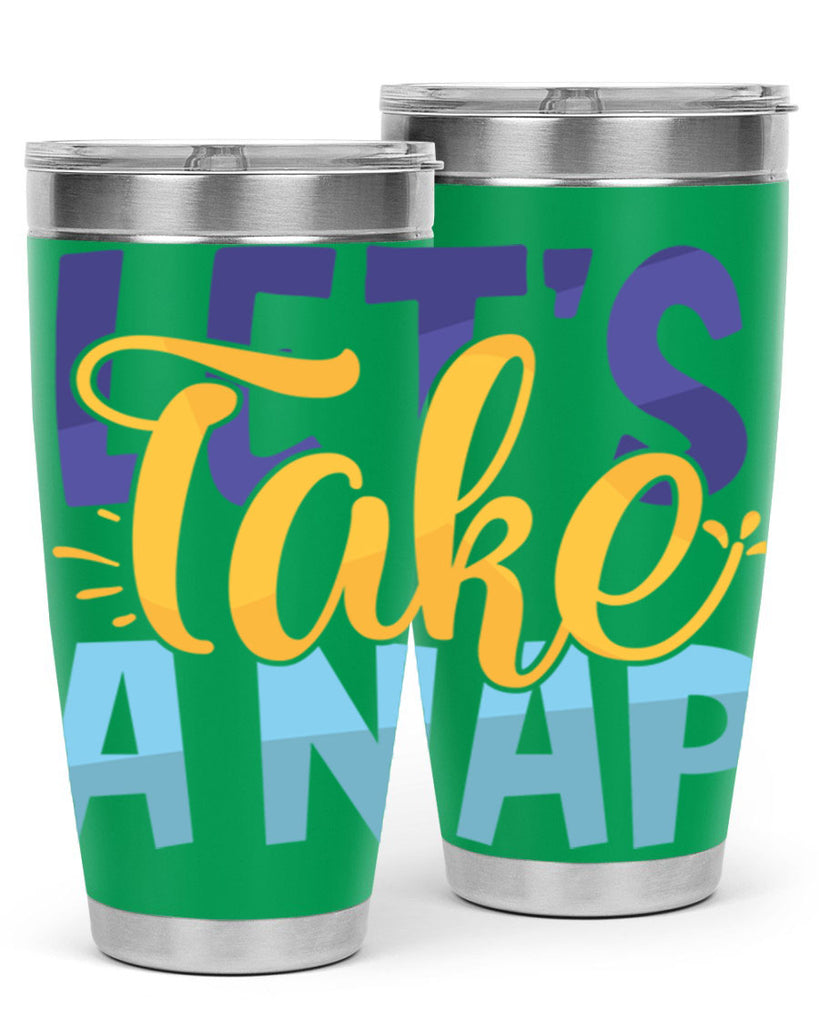 Lets Take A Nap Style 234#- baby- tumbler