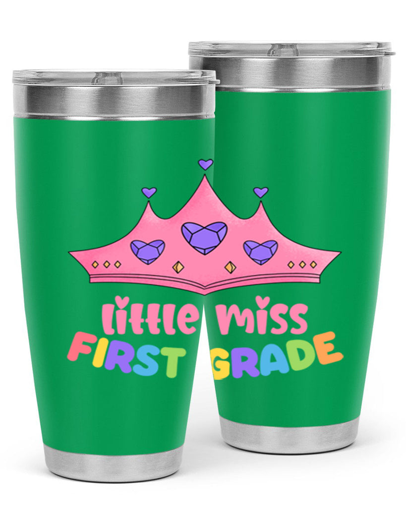 Little Miss 1st Grade 9#- 1st grade- Tumbler
