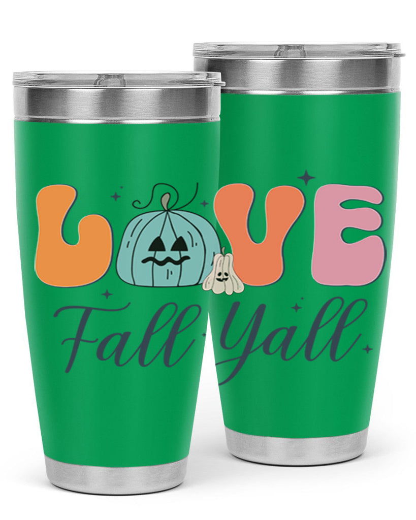 Love Fall Yall 413#- fall- Tumbler