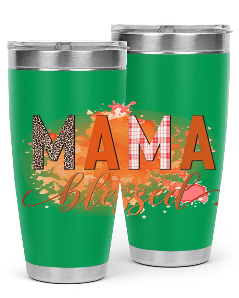 Mama Blessed 418#- fall- Tumbler