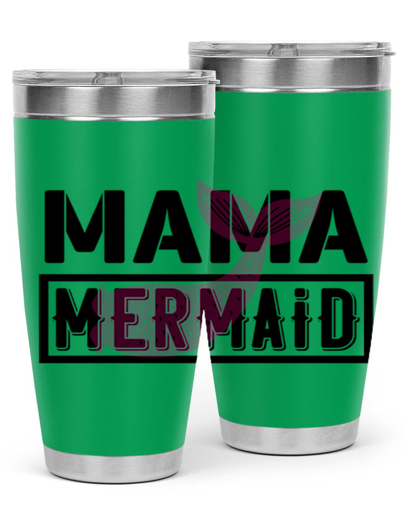 Mama mermaid 317#- mermaid- Tumbler