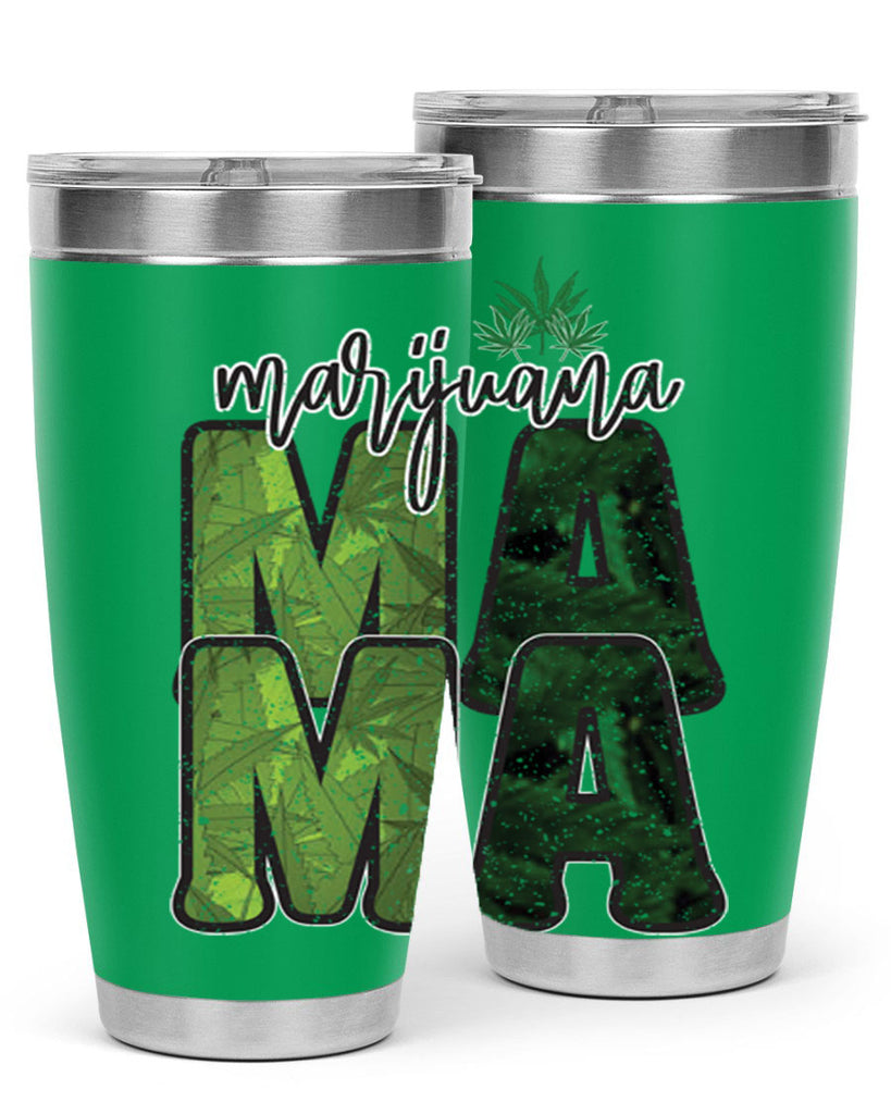 Marijuana Mama Sublimation 205#- marijuana- Tumbler