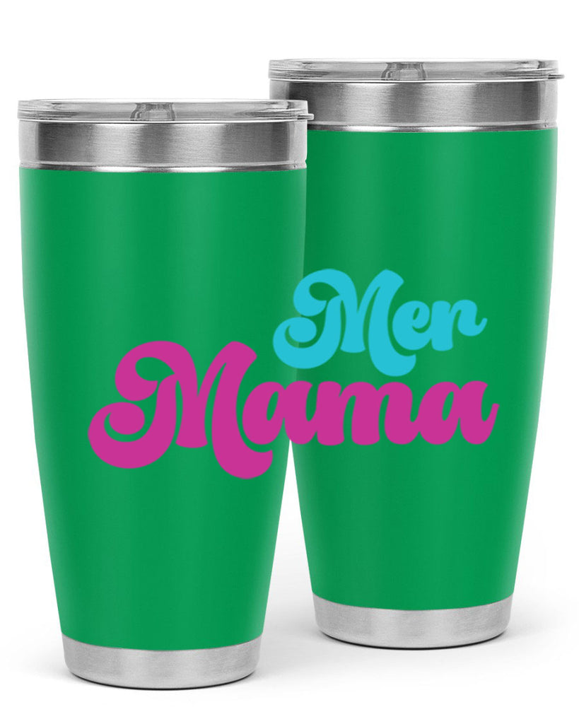 Mer Mama 334#- mermaid- Tumbler