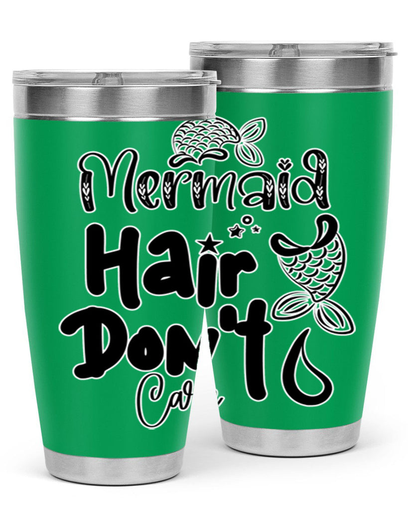 Mermaid Hair Dont Care 408#- mermaid- Tumbler