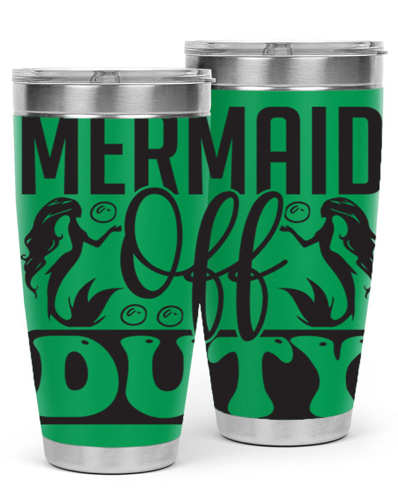 Mermaid off duty 435#- mermaid- Tumbler