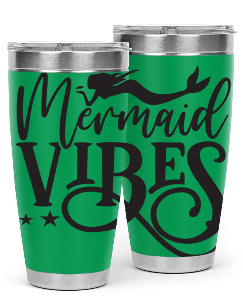 Mermaid vibes 461#- mermaid- Tumbler