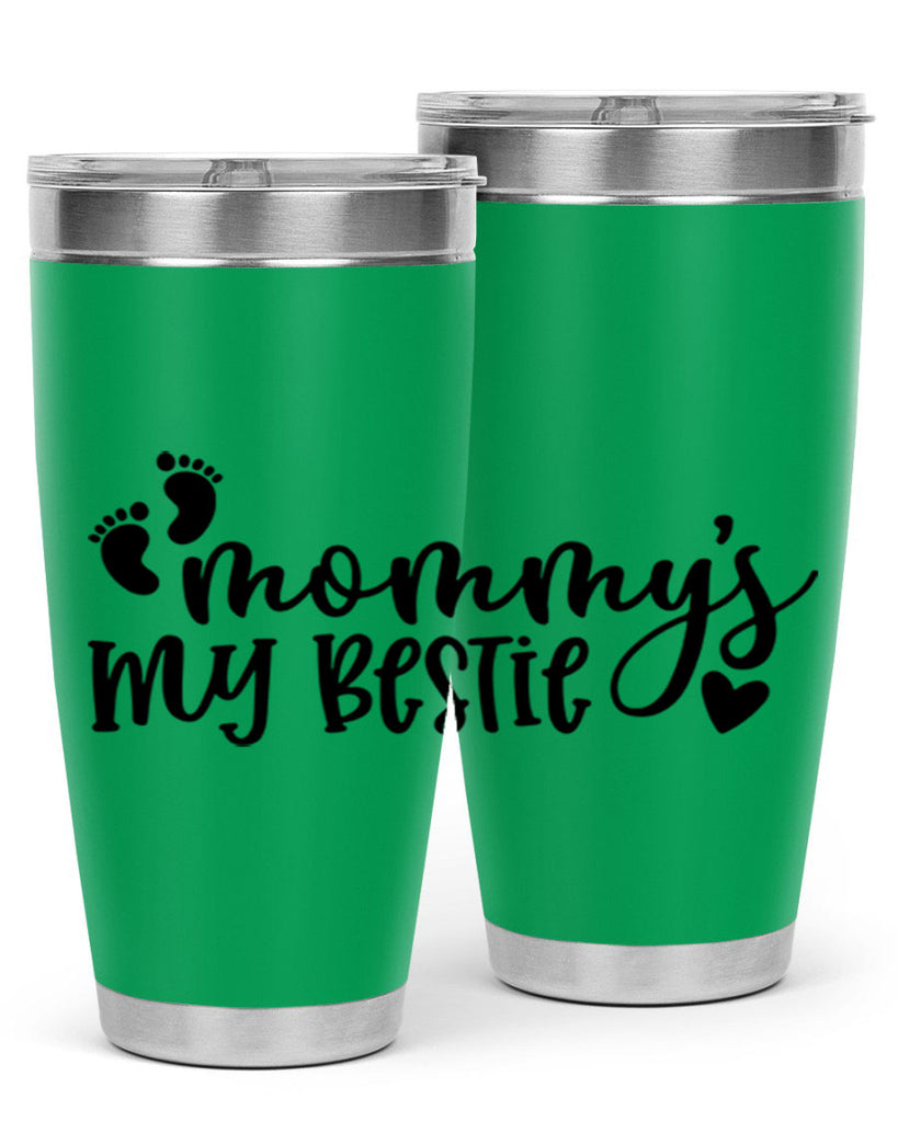 Mommys My Bestie Style 42#- baby- tumbler