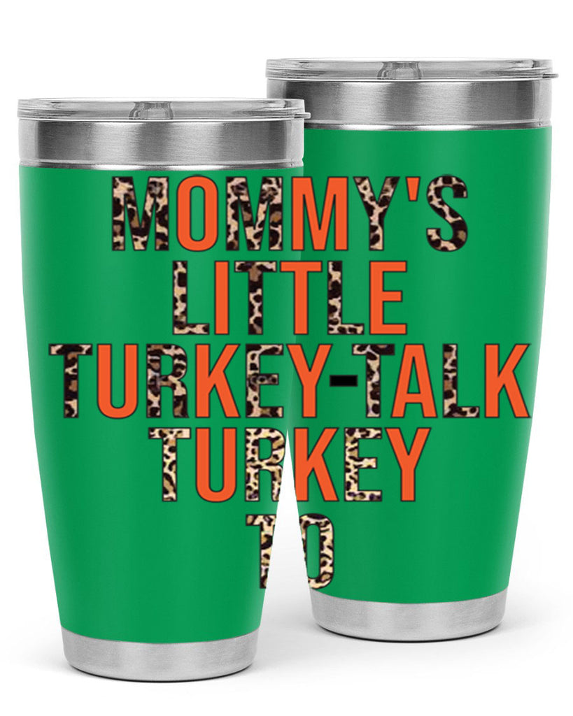 Mommys little turkeytalk turkey to 429#- fall- Tumbler