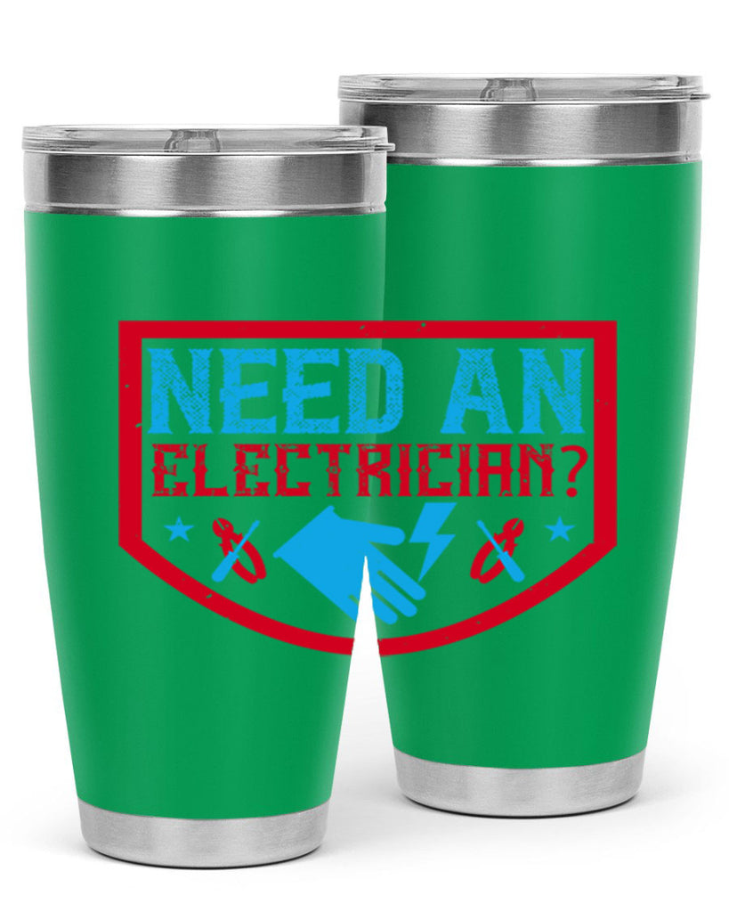 Need an electrician Style 23#- electrician- tumbler
