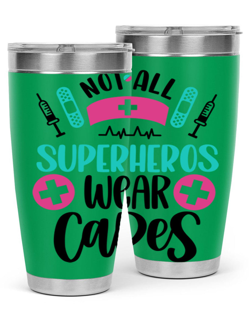 Not All Superheros Style Style 123#- nurse- tumbler