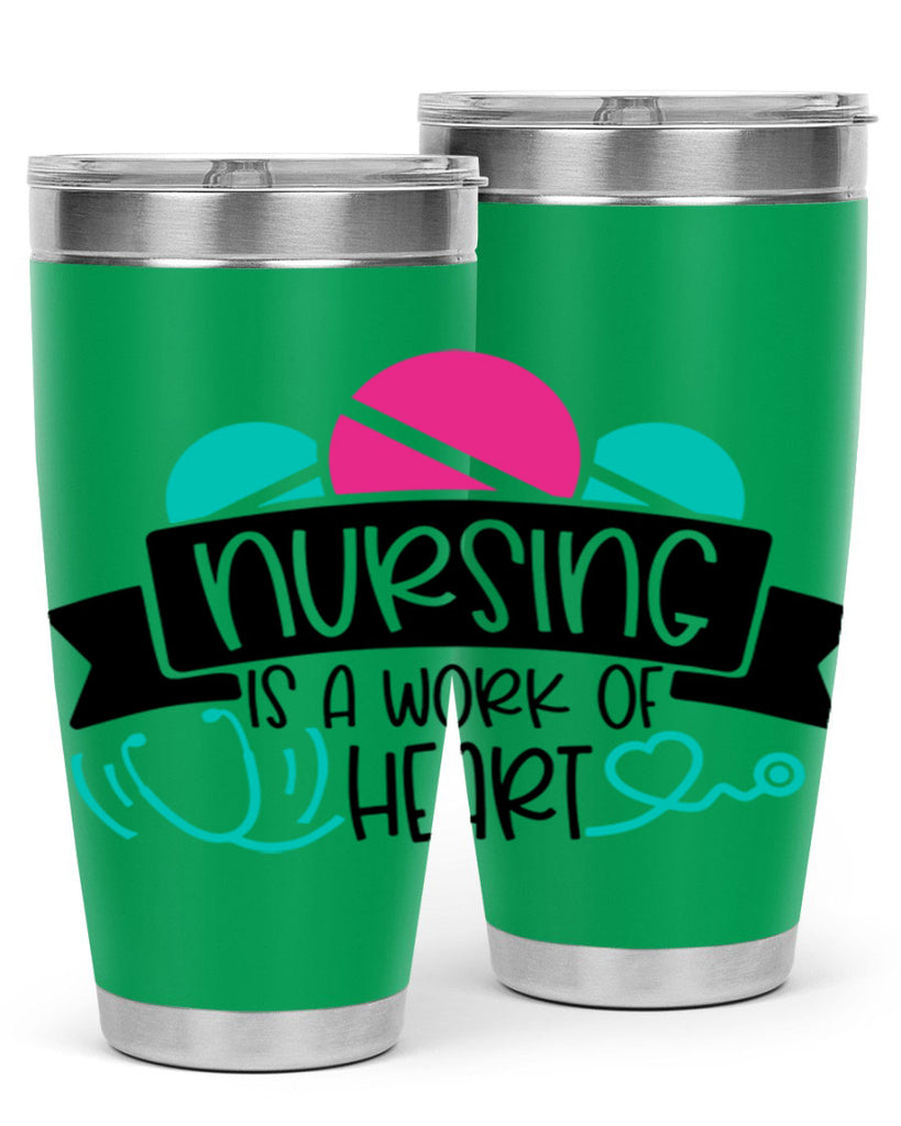 Nursing Is A Work Of Heart Style Style 71#- nurse- tumbler