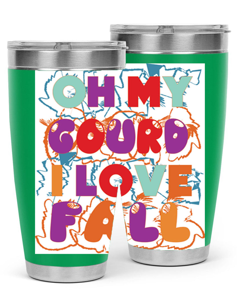 OhMyGourdILove 460#- fall- Tumbler