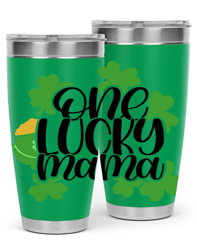 One Lucky Mama Style 42#- St Patricks Day- Tumbler