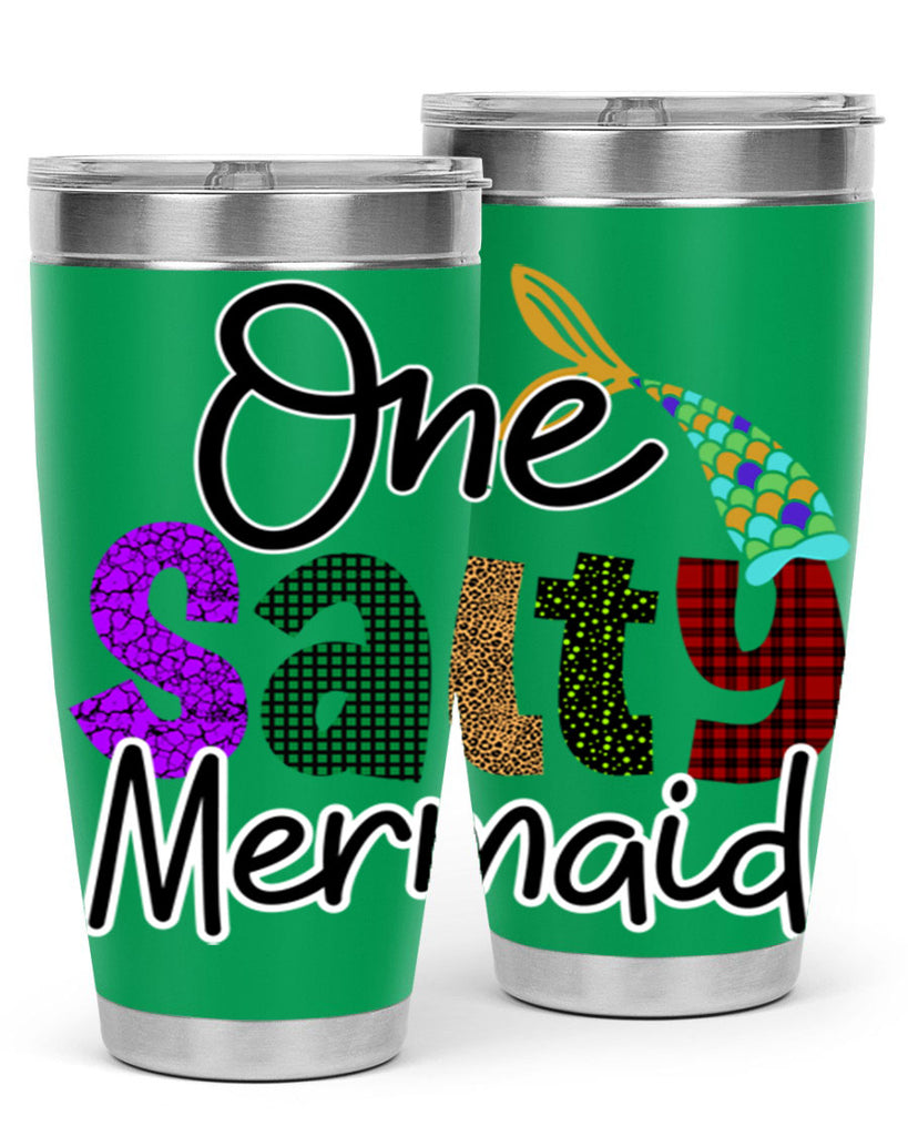 One Salty Mermaid 526#- mermaid- Tumbler