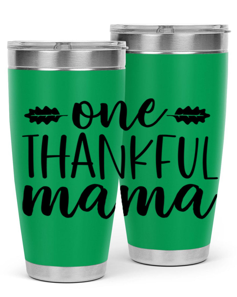 One Thankful Mama 464#- fall- Tumbler