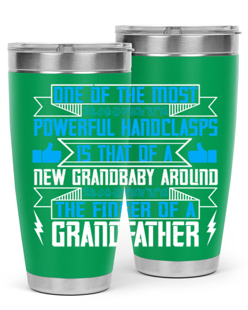 One of the most powerful handclasps is that of a new grandbaby 71#- grandpa - papa- Tumbler