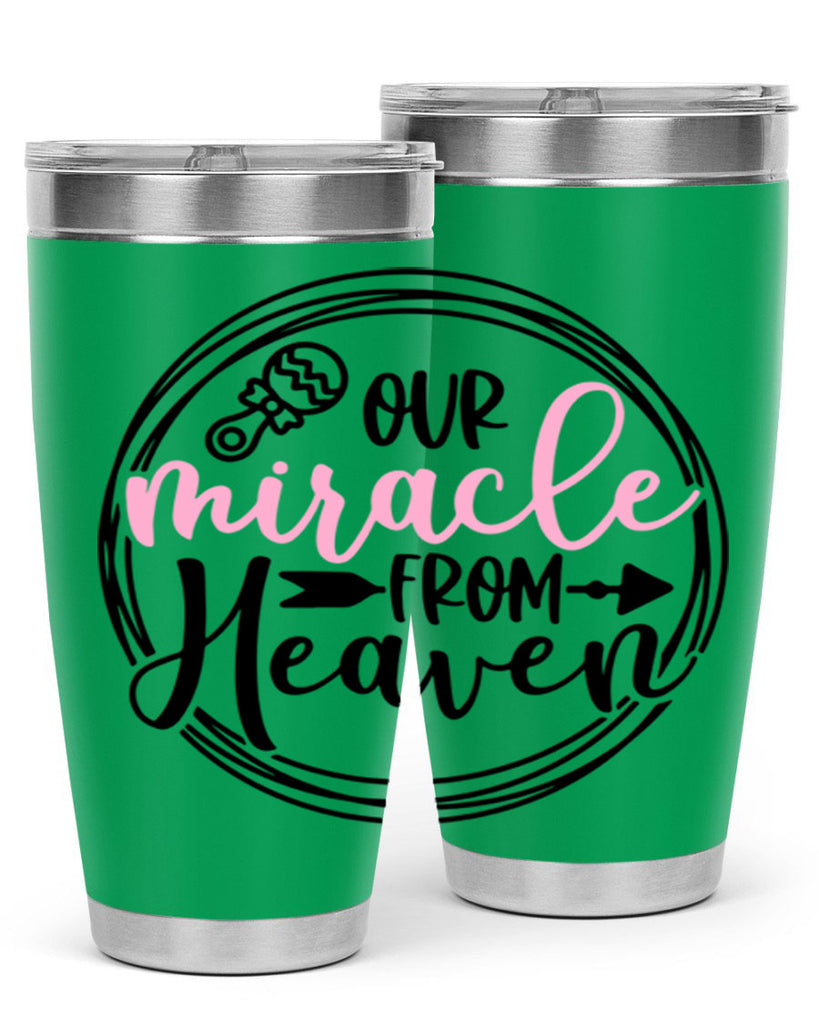 Our Miracle From Heaven Style 33#- baby- tumbler