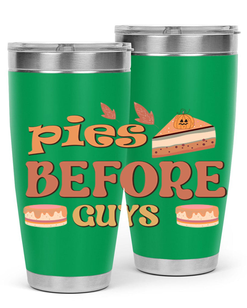 Pies Before Guys 469#- fall- Tumbler