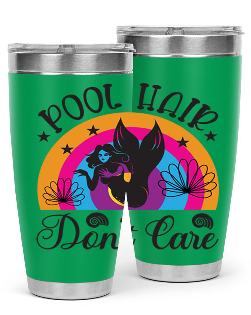 Pool hair dont care 541#- mermaid- Tumbler
