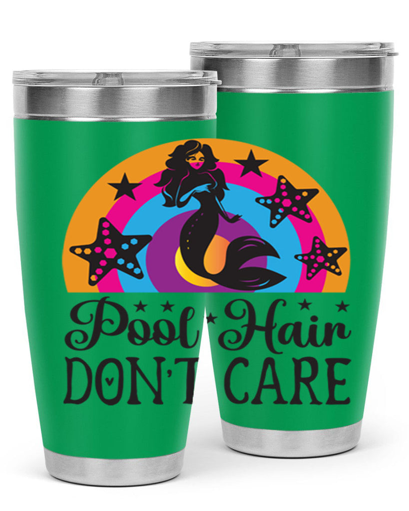 Pool hair dont care 542#- mermaid- Tumbler