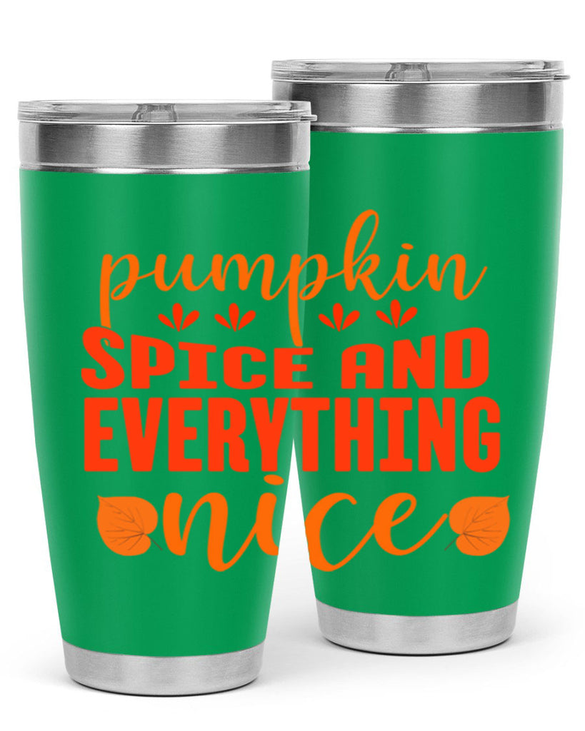 Pumpkin Spice And Everything Nice Design 535#- fall- Tumbler
