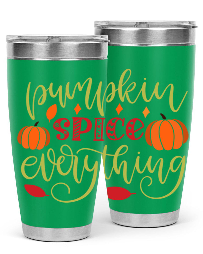 Pumpkin Spice Everything 545#- fall- Tumbler
