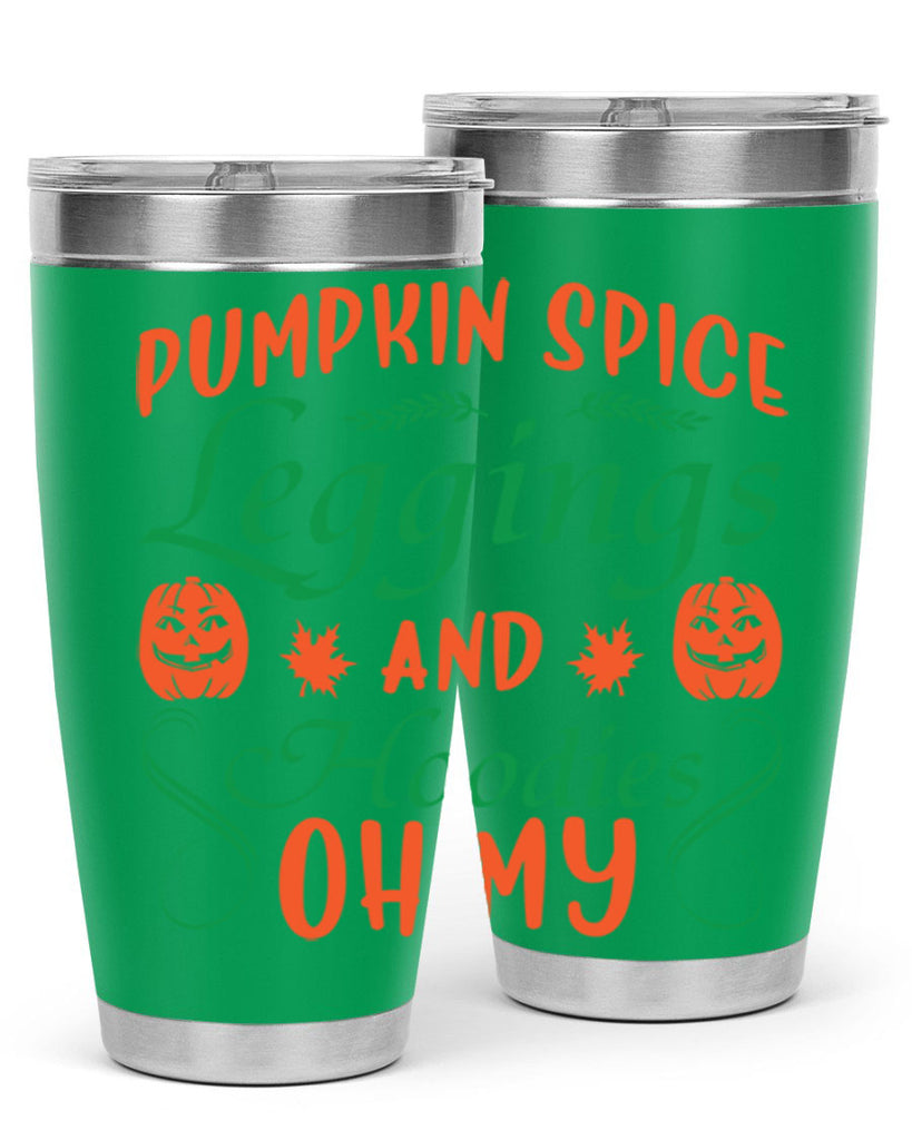 Pumpkin Spice Leggings and Hoodies Oh My 553#- fall- Tumbler