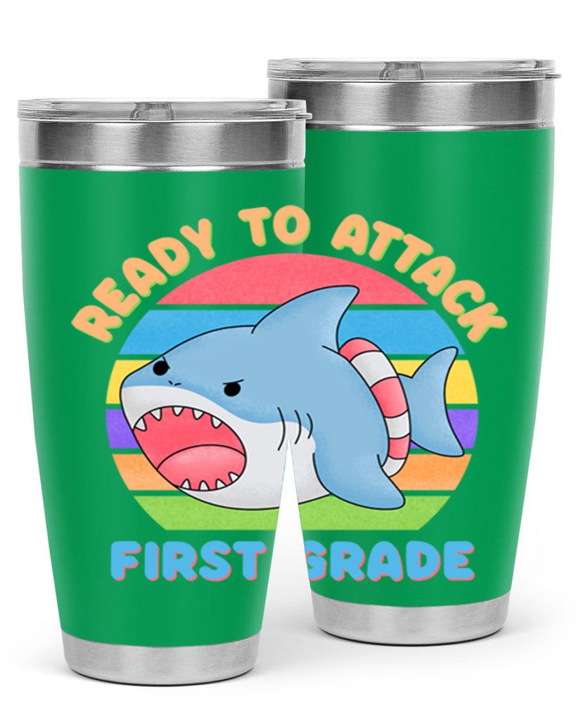 Ready to Attack 1st Grade 6#- 1st grade- Tumbler