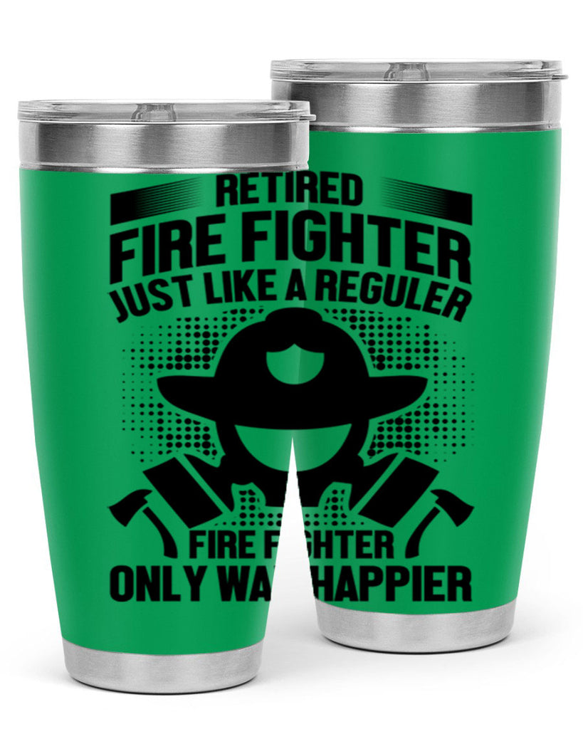 Retired fire Style 40#- fire fighter- tumbler