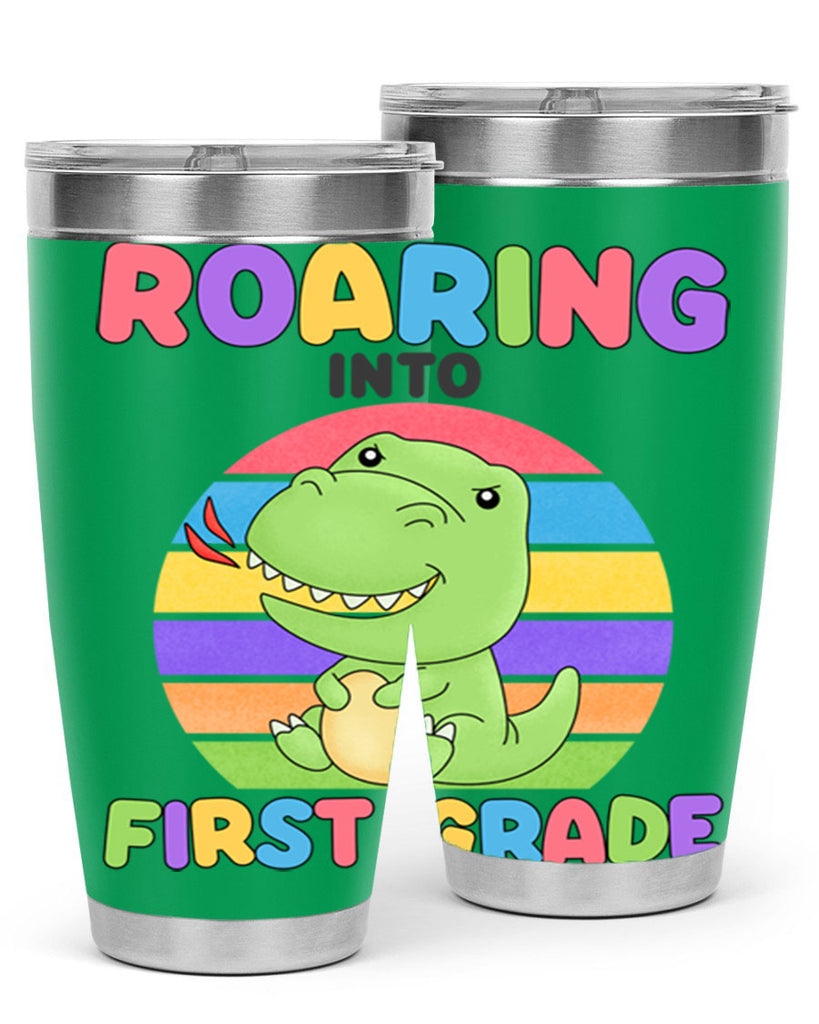 Roaring to 1st Grade Trex 2#- 1st grade- Tumbler