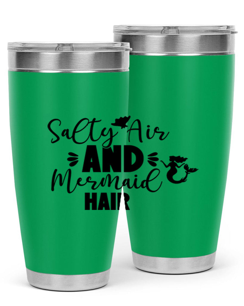 Salty Air And Mermaid Hair 559#- mermaid- Tumbler