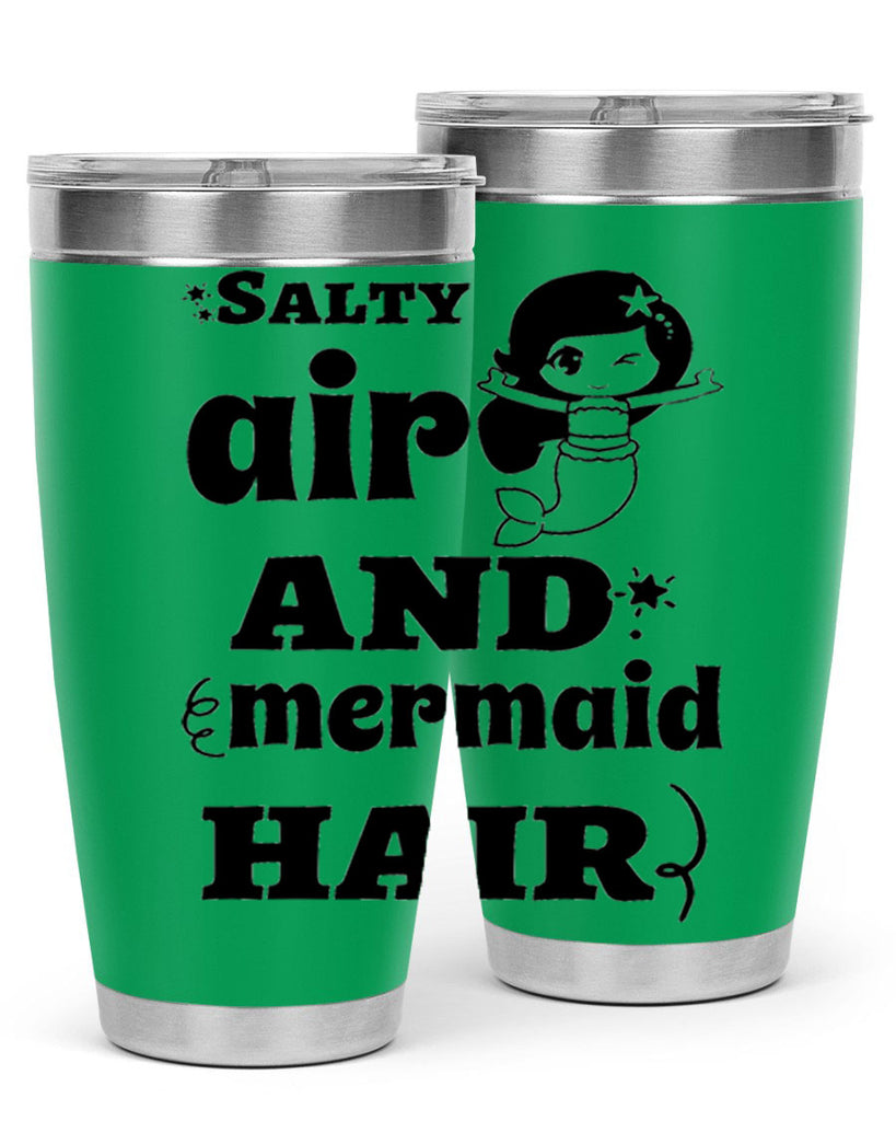 Salty air and mermaid hair 567#- mermaid- Tumbler