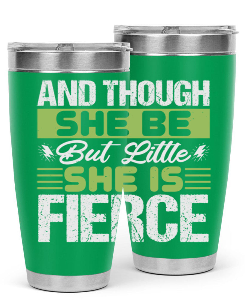 She is little but fierce Style 173#- baby- tumbler