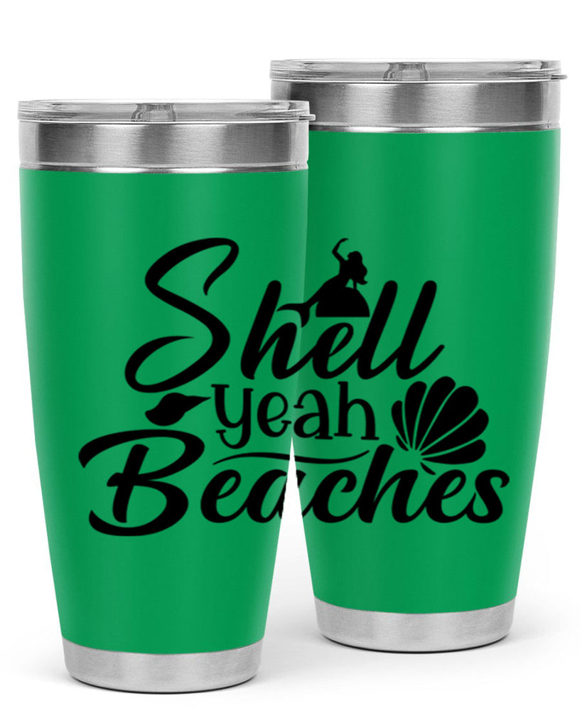 Shell Yeah Beaches 589#- mermaid- Tumbler