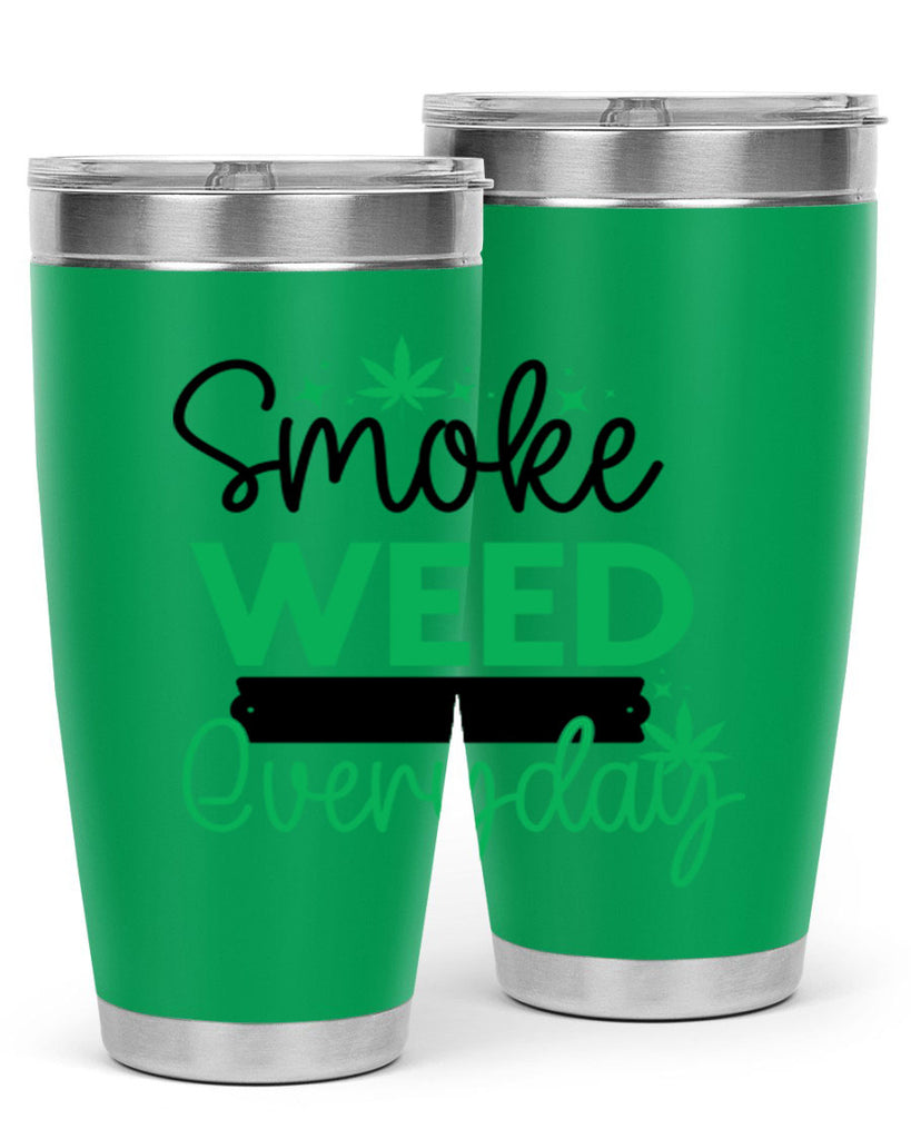 Smoke Weed Everyday 238#- marijuana- Tumbler