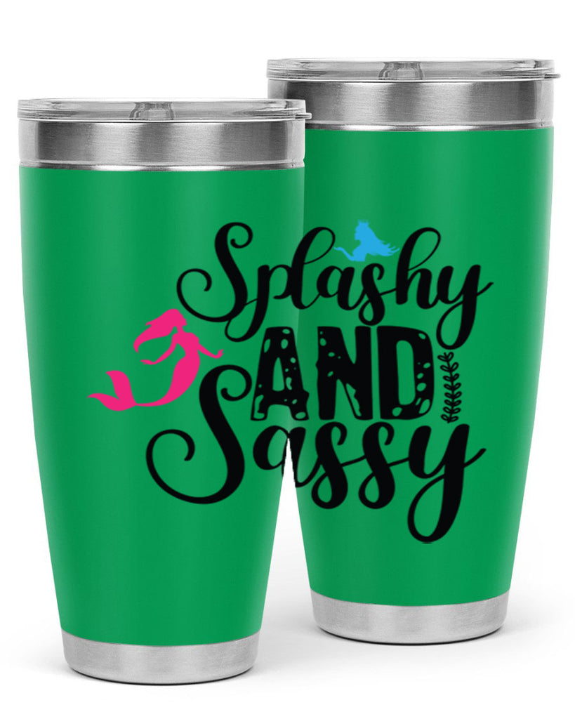 Splashy and Sassy 624#- mermaid- Tumbler