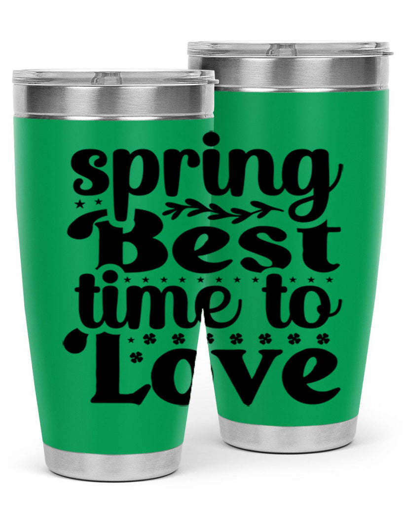 Spring Best Time To Love 410#- spring- Tumbler