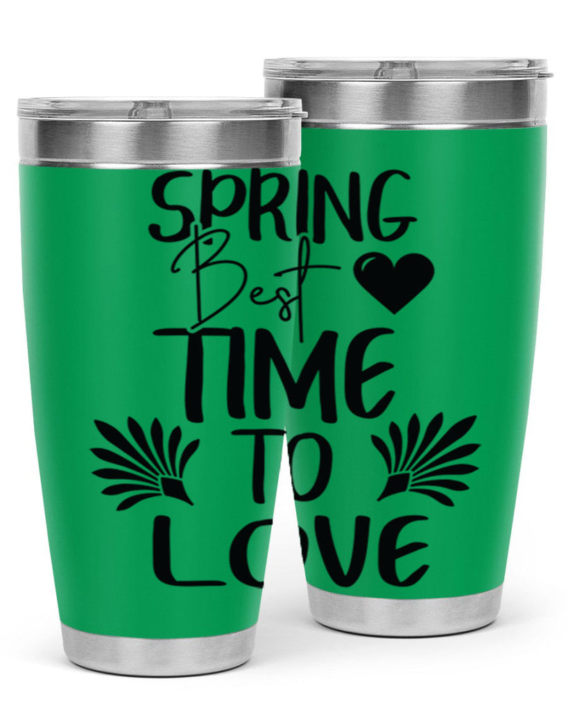 Spring Best Time to Love 414#- spring- Tumbler
