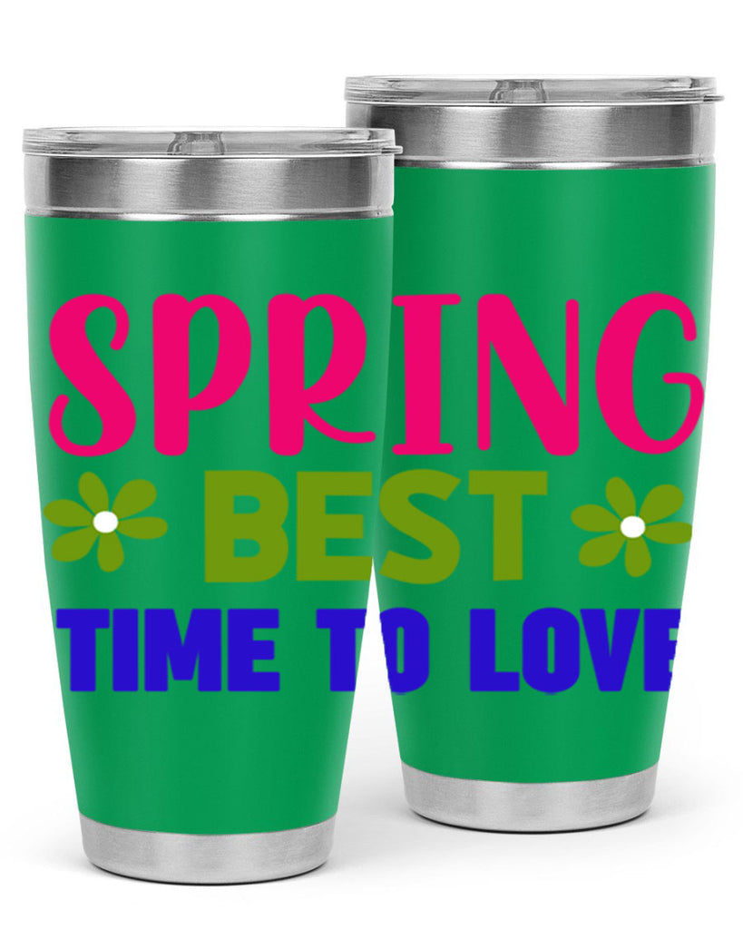 Spring Best Time to Love 416#- spring- Tumbler