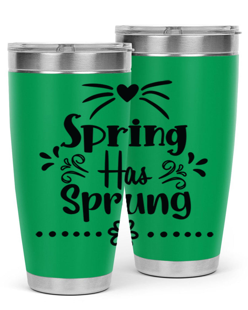 Spring Has Sprung 433#- spring- Tumbler