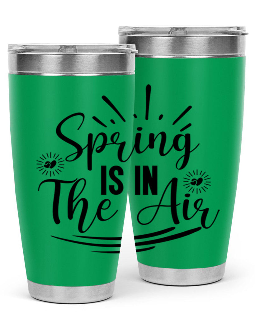 Spring Is In The Air 458#- spring- Tumbler