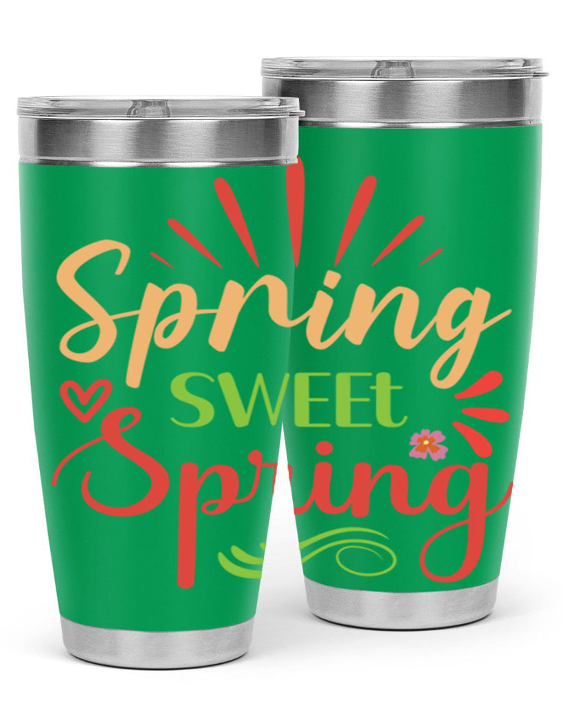 Spring Sweet Spring  515#- spring- Tumbler